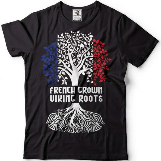 French Grown Viking Roots T-Shirt France Viking Patriotic T-Shirt