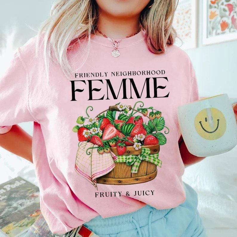 Friendly Neighborhood Femme T Shirt Hoodie Sweater Fruity Shirt Subtle Lesbian Shirt Femme Lesbian Lesbian Pride Tee Subtle LGBT Sapphic Shirt