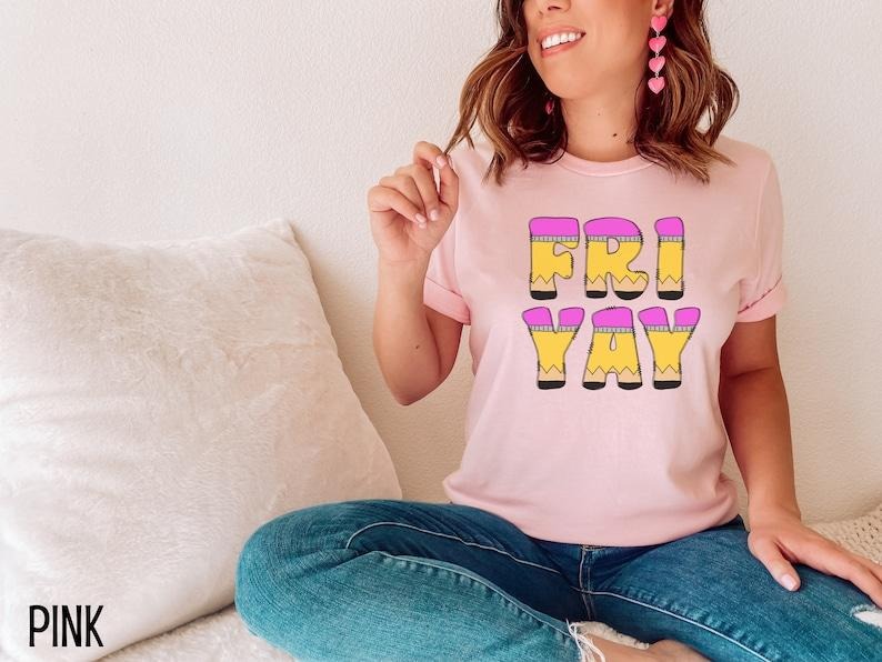Friyay Teacher Shirt, Fri-Yay TGIF Teacher Tee, Friday Weekend Shirt, Funny Teacher Saying Shirt, Gift for Teacher,FriYay T-shirt,Pencil Tee