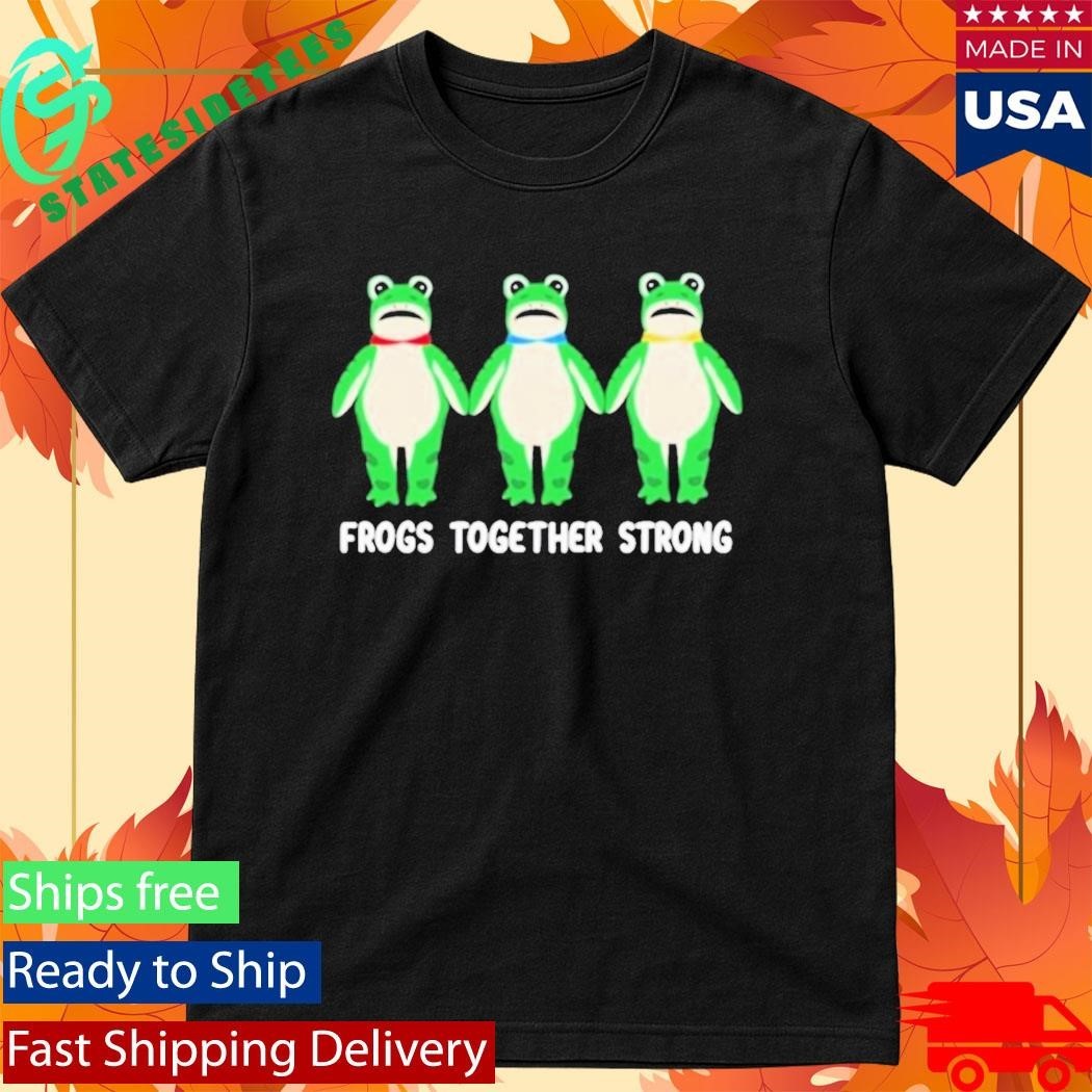Frogs Together Strong Portland Frog Protest Anti Ice Shirt