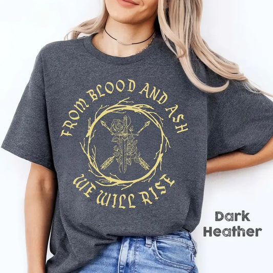 From Blood and Ash We Will Rise T-Shirt, Jen.ifer L. Poppy Hawke Prince Casteel, Jen.ifer Armentrout Book, Book Quote Crewneck