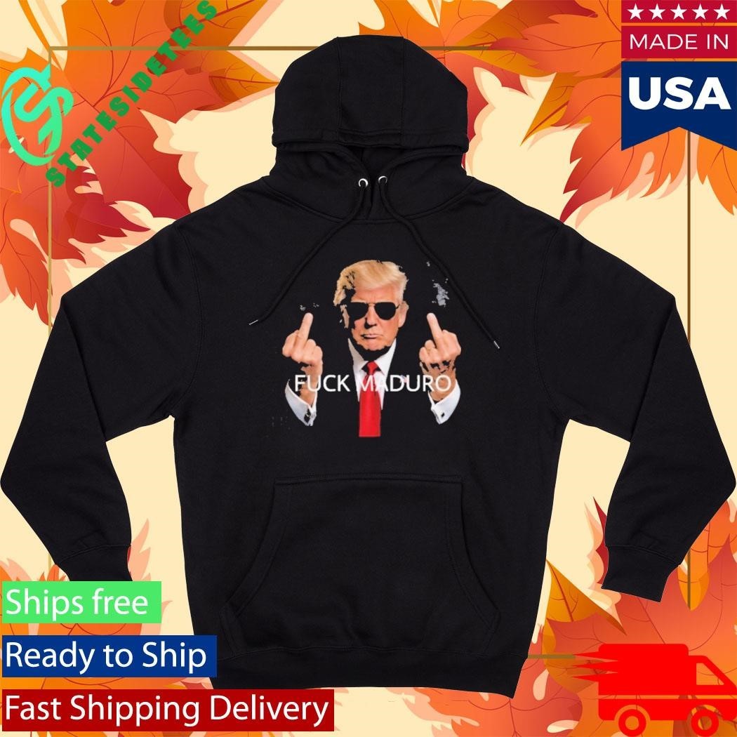 Fuck Maduro Donald Trump Middle Finger Shirt