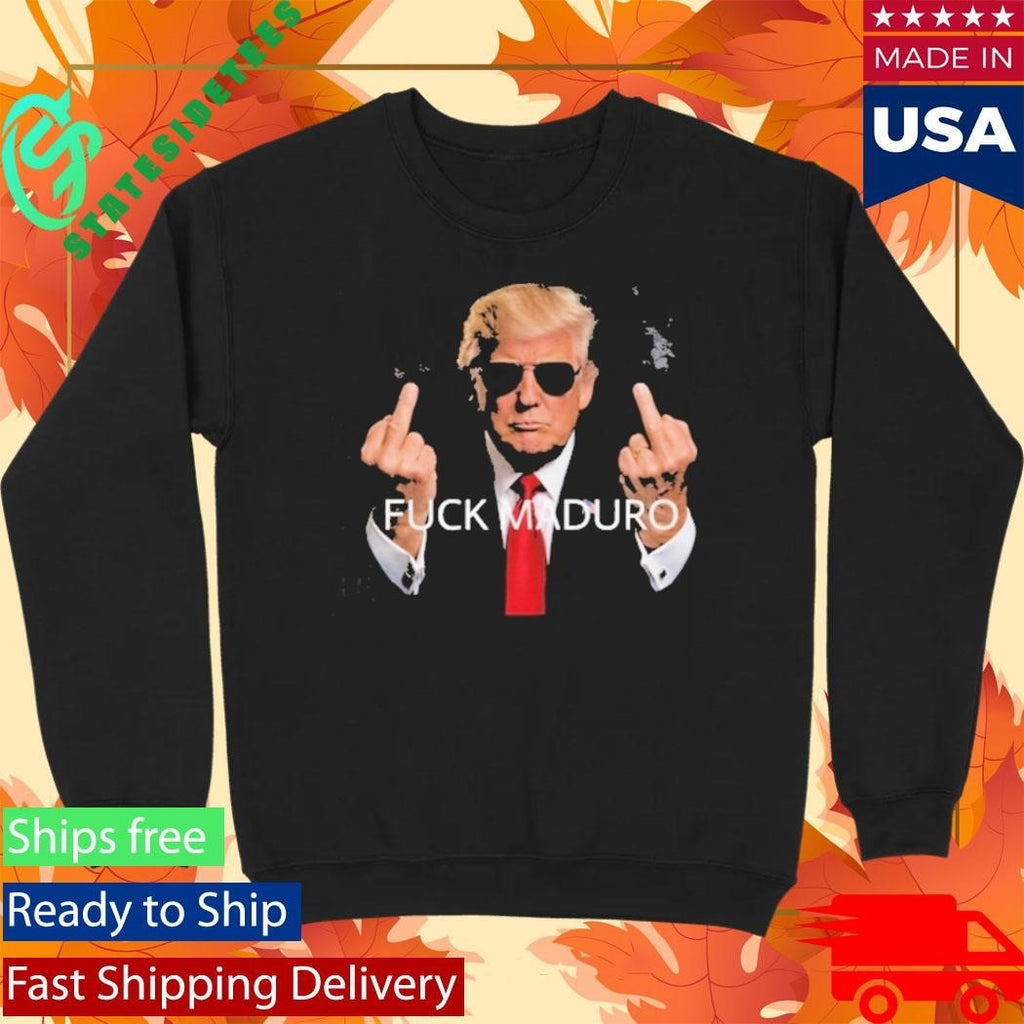 Fuck Maduro Donald Trump Middle Finger Shirt