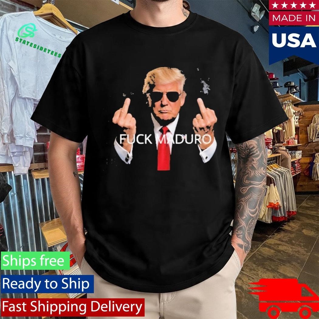 Fuck Maduro Donald Trump Middle Finger Shirt