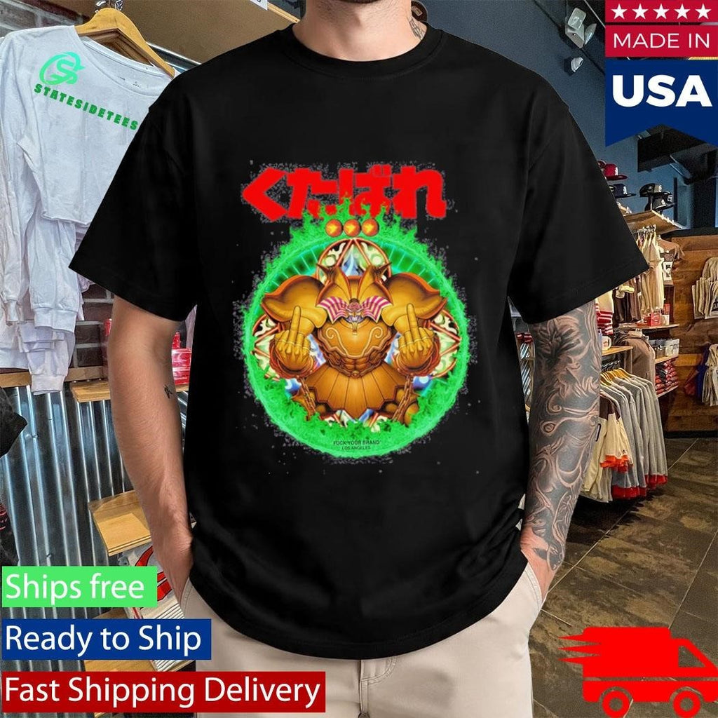 Fuck Your Brand Exodia Shirt