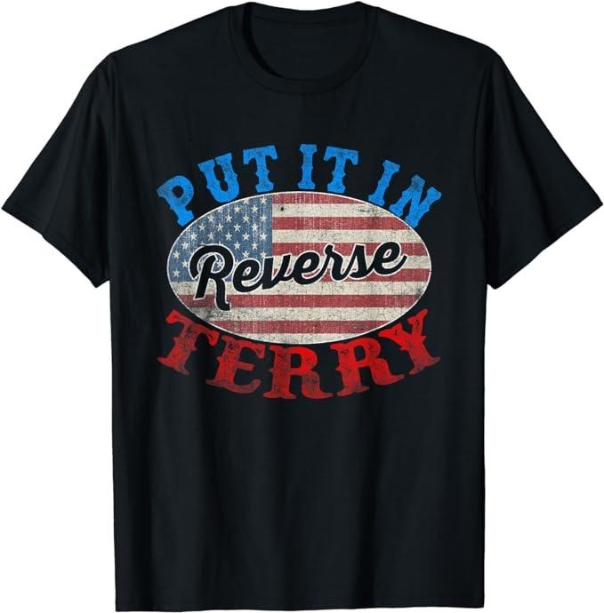 Funny 4th of July Shirts For Men, Back Up Terry Put It In Reverse 4th Of July American Flag T-Shirt Menswear Top Casual...