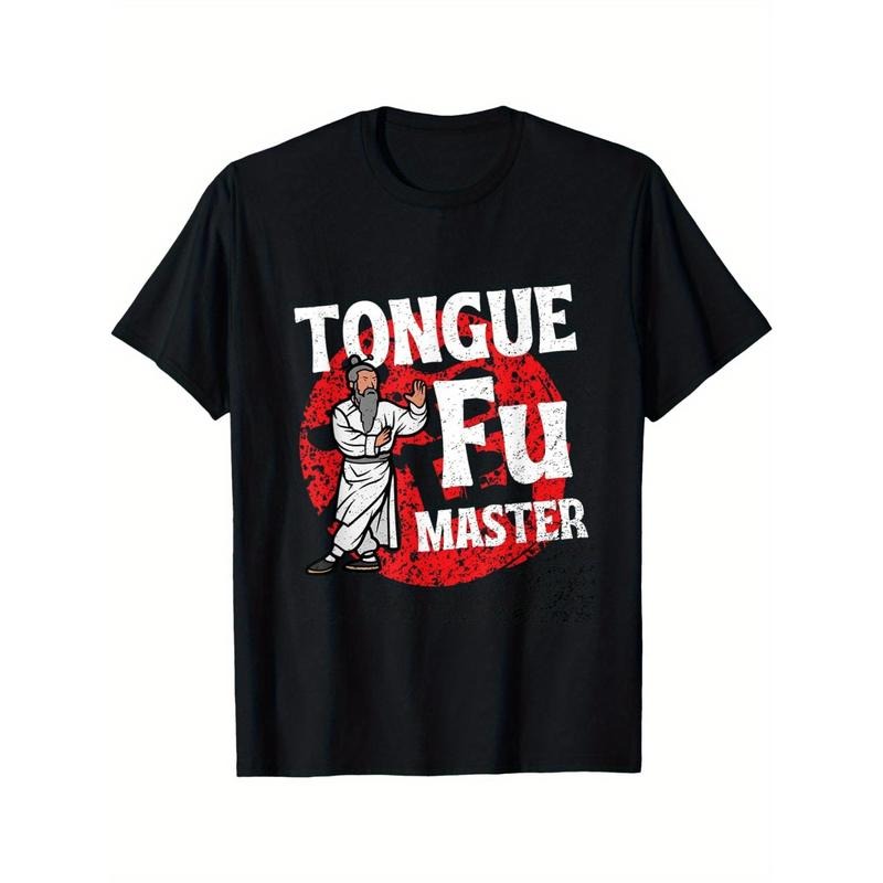 [Funny Adult Humor Tee] Dirty Sarcastic Tongue Fu Master - Men's Funny Adult Humor T-Shirt - NSFW Tee Made in USA