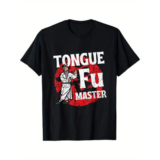 [Funny Adult Humor Tee] Dirty Sarcastic Tongue Fu Master - Men's Funny Adult Humor T-Shirt - NSFW Tee Made in USA