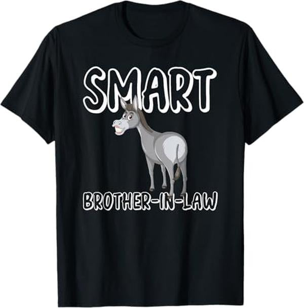 Funny Brother in Law Shirts, Gift For Brother, Smart Brother-In-Law Funny Men's Brother In-Law Gift T-Shirt