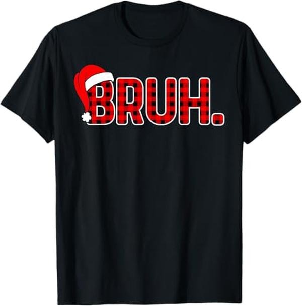 Funny Bruh Shirt, Bruh Funny Christmas Plaid Xmas Pajamas T-Shirt - Menswear Top Hoodie, Sweatshirt | DripVista.com