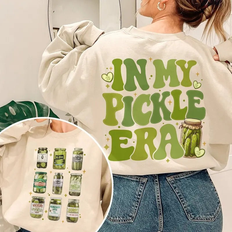 Funny Canned Pickles Sweatshirt, In My Pickle Era Shirt Hoodie | DripVista.com