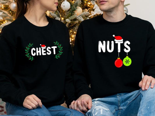 Funny Christmas 2023 Couples Sweatshirt, Chest And Nuts Christmas Sweater, Matching Parents X-mas Party Hoodie, His and Hers Sweatshirt, Couples Holiday Gift Sweater.