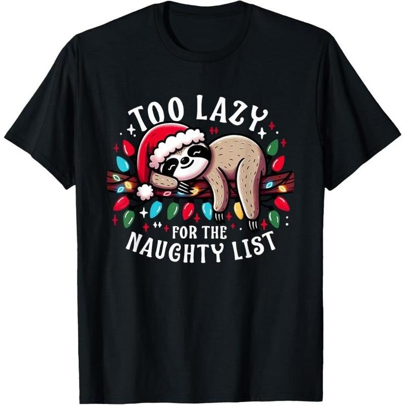 Funny Christmas Design for Women Men Kids Naughty List Sloth T-Shirt Made in USA Hoodie, Sweatshirt | DripVista.com