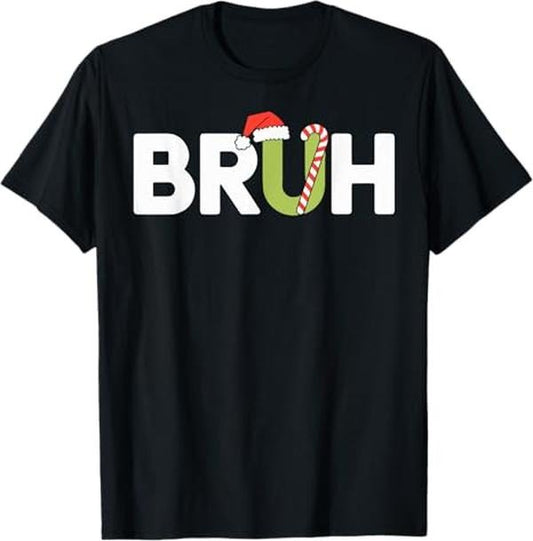 Funny Christmas Shirt, Christmas Gift, Bruh Funny Christmas T-Shirt - Menswear Top