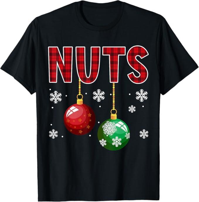 Funny Christmas Shirt, Christmas Gift, Chest Nuts Matching Chestnuts Funny Christmas Couples Nuts T-Shirt