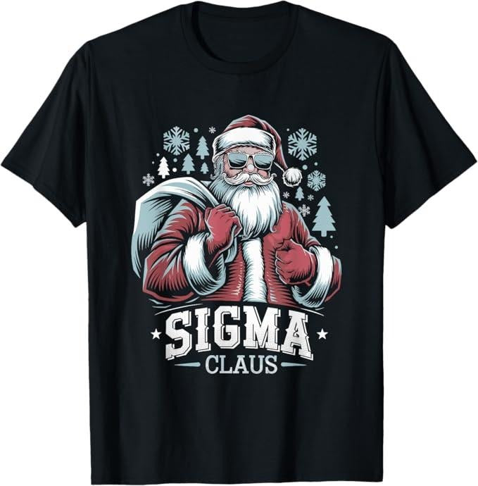 Funny Christmas Shirt, Christmas Gift, Sigma Claus Cool Santa Funny Christmas Rizz Rizzler Meme T-Shirt