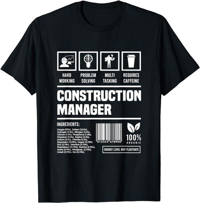 Funny Construction Work Shirts, Construction Manager Gift Idea Funny T-Shirt Menswear Casual Cotton