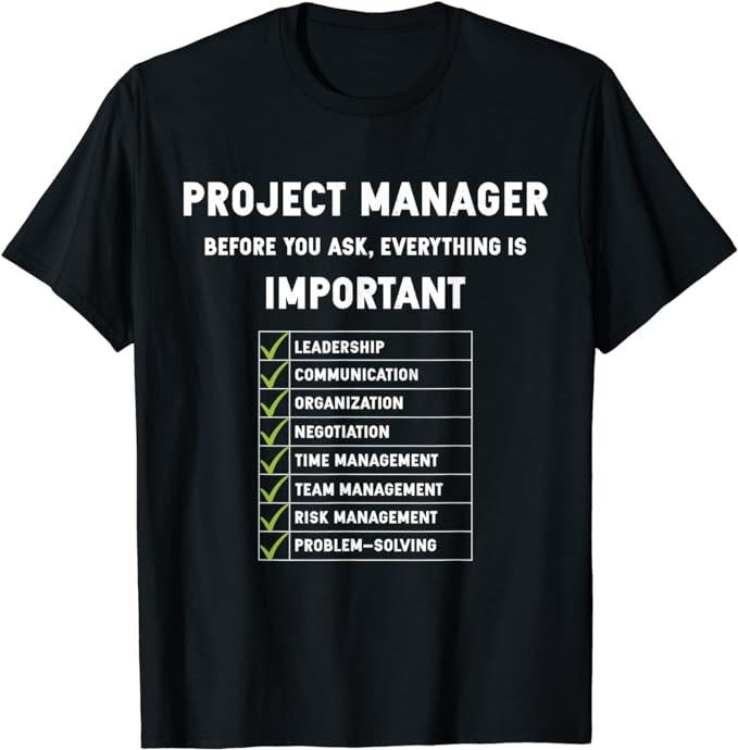Funny Construction Work Shirts, Project Manager Funny Construction Work Construction Manager T-Shirt Menswear Casual...