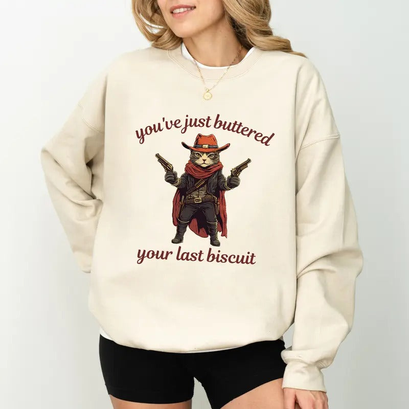 Funny Cowboy Cat Sweatshirt, Meme Crewneck, Your Last Biscuit Long Sleeved Pullover, Cozy Cat Gift, Women Aesthetic Tee...