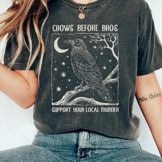 Funny Crows Before Bros Shirt, Support Your Local Murder T-shirt, Vintage Raven Shirt, Feminist Women Shirt Dark Academia Trendy Graphic Tee
