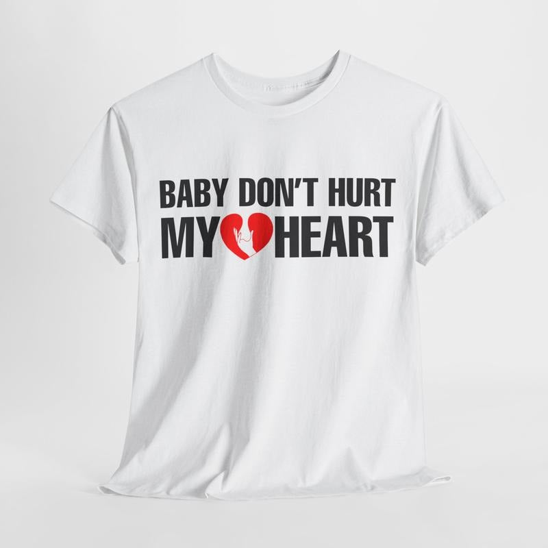 Funny Dark Humor Shirts For Men, Adult Humor Shirts, Baby Don't Hurt Me Heart T-Shirt Menswear Casual Cotton Top Basic...