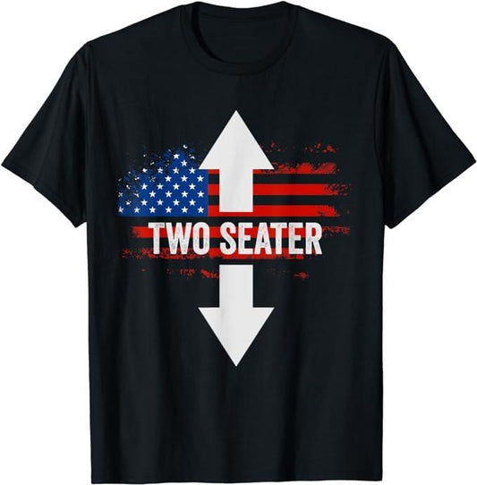 Funny Dark Humor Shirts For Men, Funny 4th Of July Dirty Shirt For Men Adult Humor Two Seater T-Shirt Menswear Casual Cotton Smooth Top