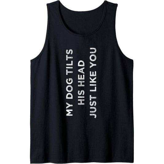 Funny Dog Tee - Trainer Gift with Funny Saying Tank Top made in usa