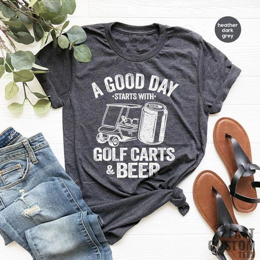 Funny Drinking Shirt, A Good Day Starts With Golf Carts And Beer, Shirts For Men, Beer Shirt, Golf Cart Shirt, Oktoberfest Shirt