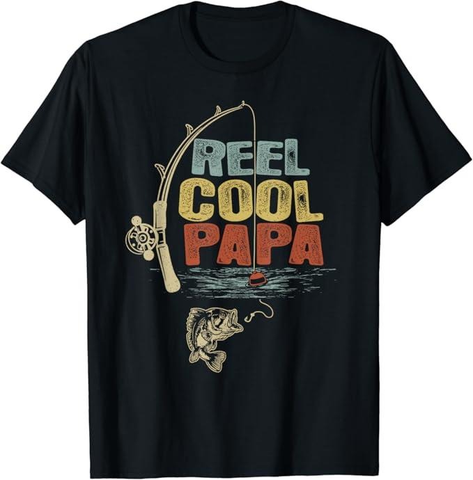 Funny Fishing Shirts, Funny Fisherman Vintage Reel Cool Papa T-Shirt Cotton Fashion