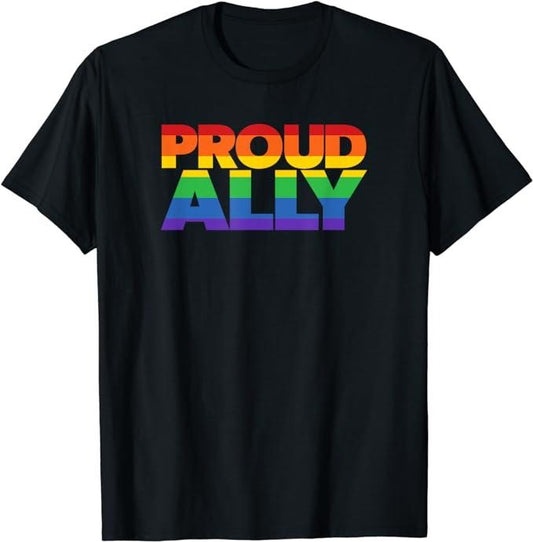 Funny Friend Shirts, Gift For Gay Best Friend, Gay Pride Ally Shirt LGBT Shirt Friends Proud Ally T-Shirt Top Casual Classic Cotton