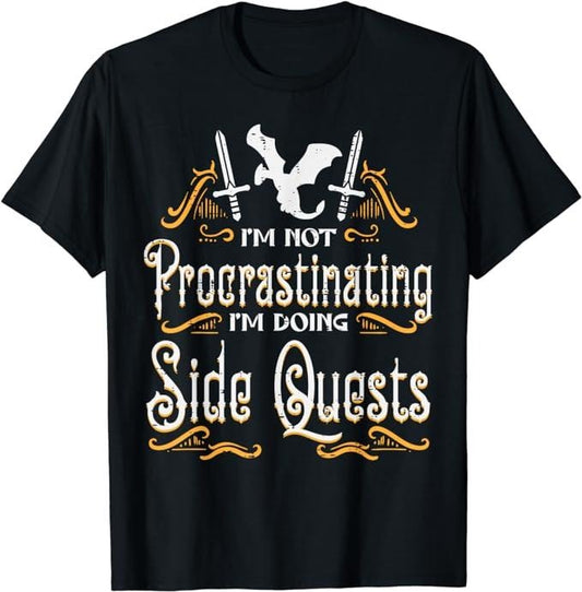 Funny Gamer Shirts, Special Gifts For Gamers, RPG Gamer Not Procrastinating Side Quest Funny Men Boys T-Shirt Menswear Casual Classic