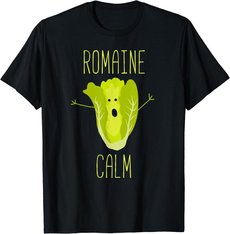 Funny Gardening Pun Romaine Calm Gardener Gift T-Shirt Hoodie, Sweatshirt | DripVista.com