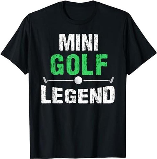 Funny Golf T-Shirt, Gift For Golfer, Funny Miniature Golfing Mini Golf Legend T-Shirt Menswear Top Underwear