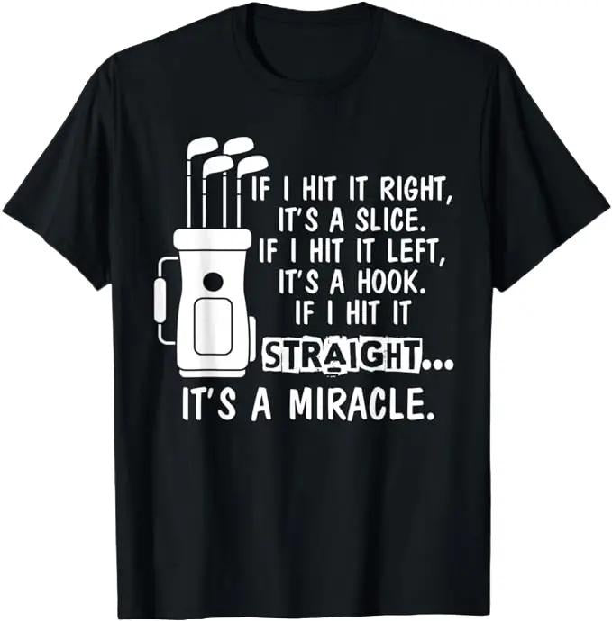 Funny Golf T-Shirt, Gift For Golfer, Funny Sayings Golfing T-Shirt Menswear Top Underwear Hoodie, Sweatshirt | DripVista.com