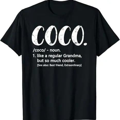 Funny Grandma Shirt, Gift For Grandmother, Cute Grandma Coco T-Shirt Casual Cotton Top