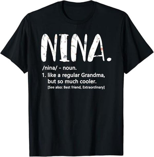 Funny Grandma Shirt, Gift For Grandmother, Cute Grandma Nina T-Shirt Casual Cotton Top