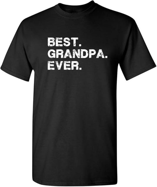 Funny Grandpa Shirt, Gift For Grandfather, Best Grandpa Ever Novelty Humor Funny T-Shirt Menswear Casual Cotton Top