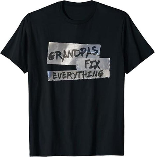 Funny Grandpa Shirt, Gift For Grandfather, Duct Tape Fix Everything T-Shirt Menswear Casual Cotton Top