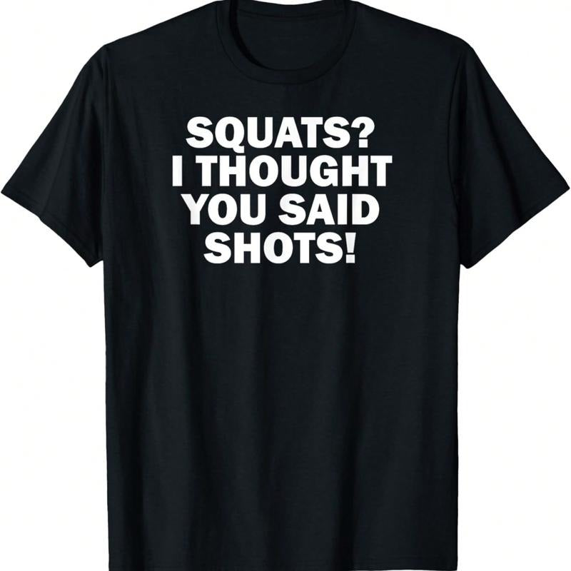 Funny Gym Fitness Squats Swoosh Thought You Said Shots T-Shirt Hoodie, Sweatshirt | DripVista.com