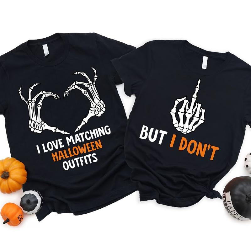 Funny Halloween Couples T-shirt, Halloween Matching Shirt, I Love Matching Halloween Outfits, Skeleton Tee Hoodie, Sweatshirt