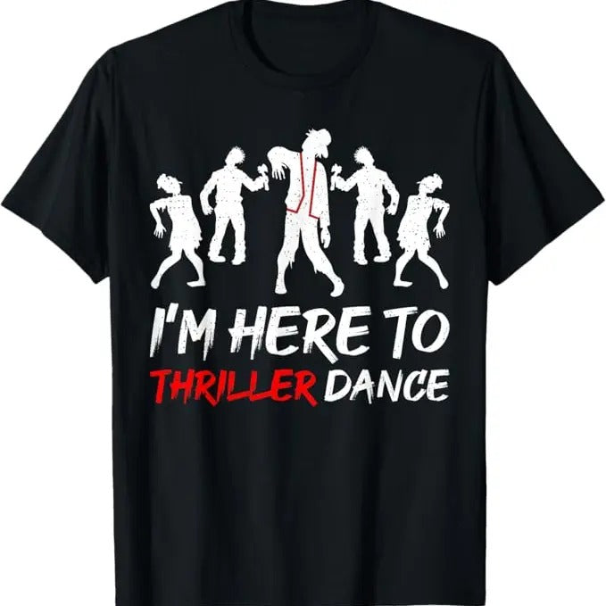 Funny Halloween Shirts For Men, I'm Just Here To Thriller Dance Halloween T-Shirt Menswear