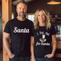 Funny Holiday Matching Outfit, Christmas Husband Wife Xmas T Shirts, Couples Christmas Shirt, I Put Out For Santa Shirt, Unisex Short Sleeve Tee