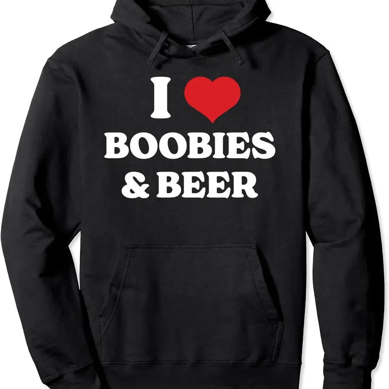 Funny I Love Boobies And Beer humor Hoodie | Unisex Hooded Sweatshirt T-Shirts | DripVista.com