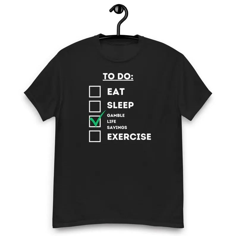 Funny Meme Shirt, Gamble Life Savings Tee, Gift Unisex T-Shirt Hoodie, Sweatshirt | DripVista.com