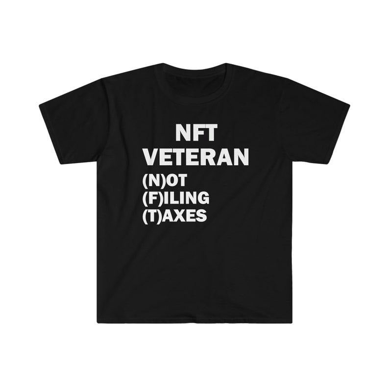 Funny Meme Shirt, N.F.T Veteran Tee, Gift Unisex T-Shirt Hoodie, Sweatshirt | DripVista.com