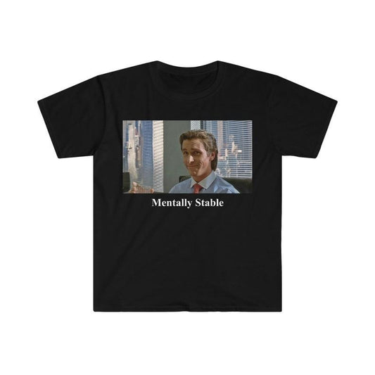 Funny Meme Shirt, Patrick Bateman American Psycho Tee, Parody Gift Unisex T-Shirt