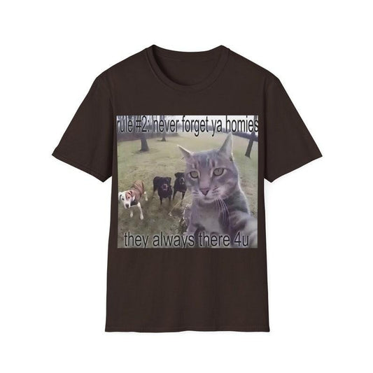 Funny Meme Shirt, Rule #2 Never Forget Ya Homies Tee, Gift Unisex T-Shirt