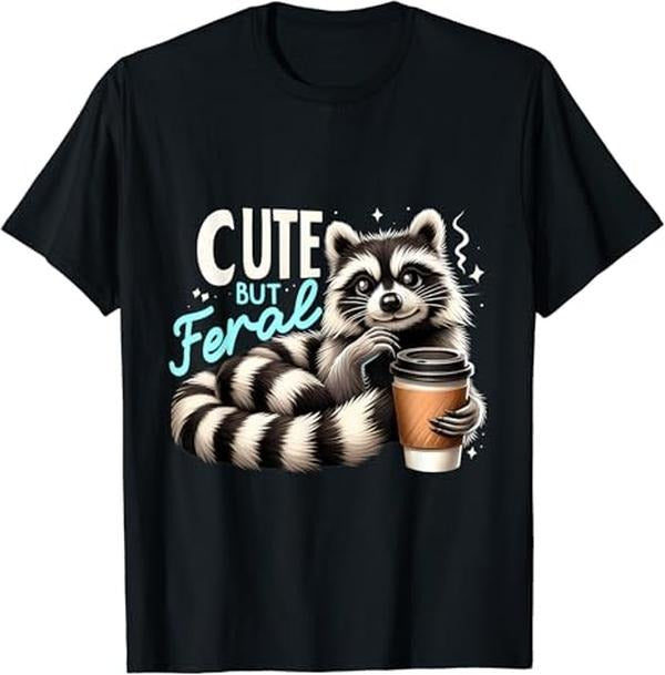 Funny Meme Shirts For Men, Animal Lovers Cute But Feral Funny Racoon Quote Racoon Meme T-Shirt Menswear Top Vintage...