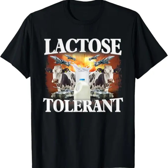 Funny Meme Shirts For Men, Lactose Tolerant Funny Meme T-Shirt Menswear Top Hoodie, Sweatshirt | DripVista.com