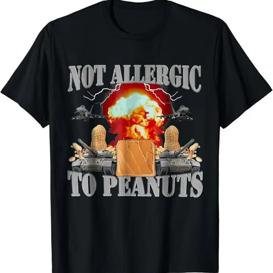 Funny Meme Shirts For Men, Not Allergic To Peanuts Funny Oddly Specific Meme T-Shirt Menswear Top